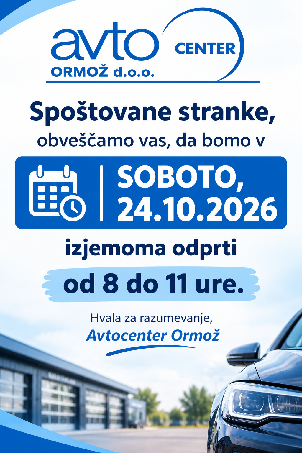 Obvestilo: v soboto 24. 10. 2026 bomo izjemoma odprti od 8. do 11. ure